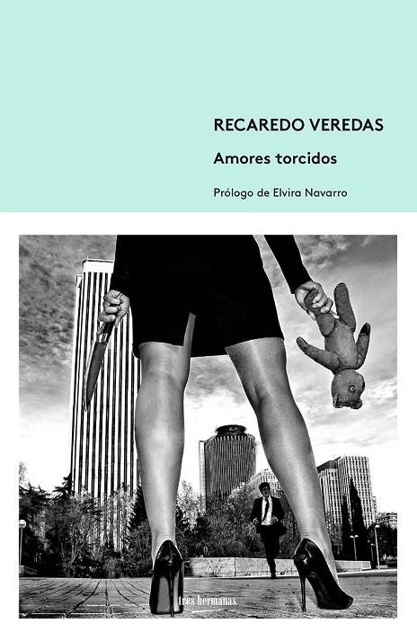 AMORES TORCIDOS | 9788412291179 | VEREDAS, RECAREDO