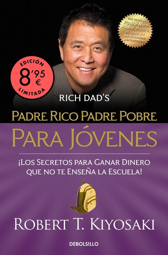 PADRE RICO, PADRE POBRE PARA JÓVENES (EDICIÓN LIMITADA · VERANO) | 9788466381031 | KIYOSAKI, ROBERT T.