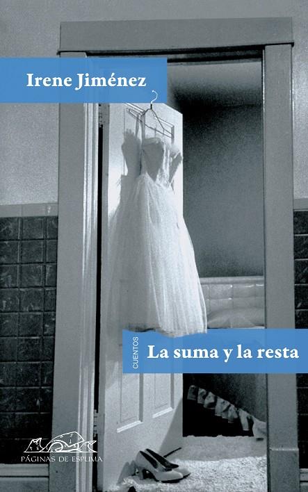 SUMA Y LA RESTA, LA | 9788483930830 | JIMÉNEZ, IRENE
