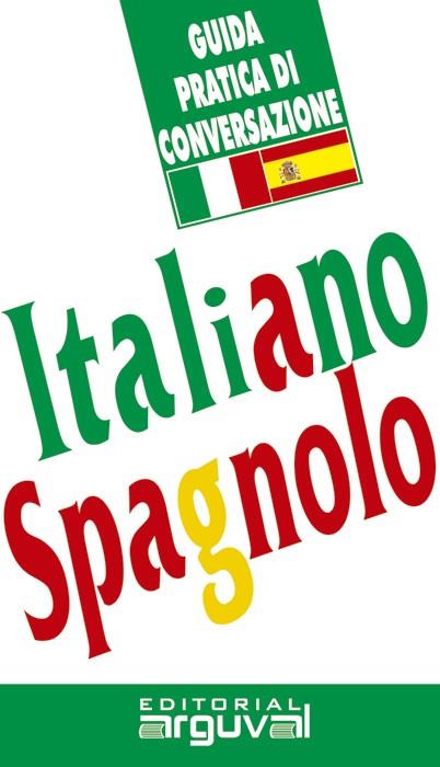 GUÍA PRÁCTICA DE CONVERSACIÓN ITALIANO-ESPAÑOL | 9788489672277 | MAÑA RUIZ-CONSTANTINO, VÍCTOR
