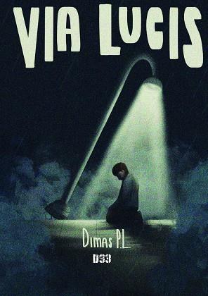 VIA LUCIS | 9788419997807 | P L, DIMAS