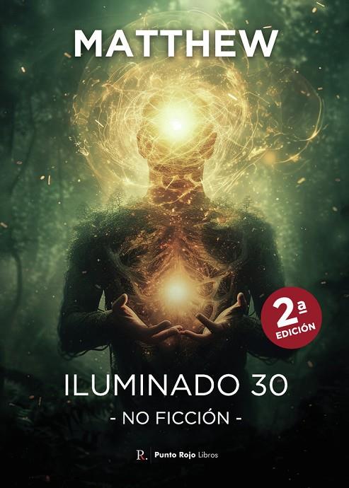 ILUMINADO 30. NO FICCIÓN (SEGUNDA EDICIÓN) | 9790123578968 | MATTHEW