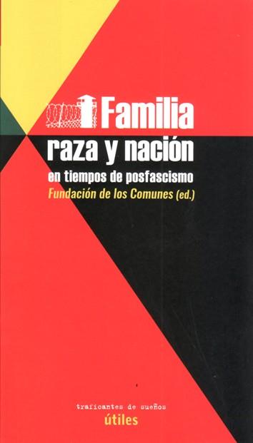 FAMILIA, RAZA Y NACIÓN EN TIEMPOS DE POSFASCISMO | 9788412125948