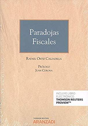 PARADOJAS FISCALES (DUO) | 9788413096667 | ORTIZ CALZADILLA, RAFAEL