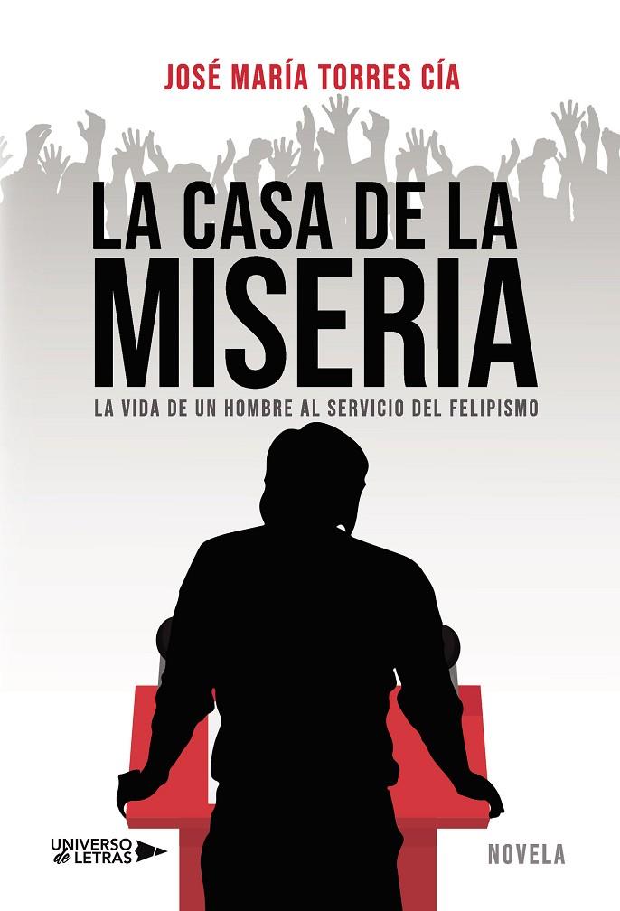 CASA DE LA MISERIA, LA | 9788419391520 | MARÍA TORRES, JOSÉ