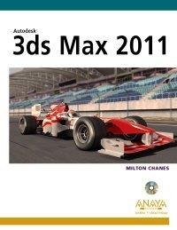 3DS MAX 2011 | 9788441528314 | CHANES, MILTON