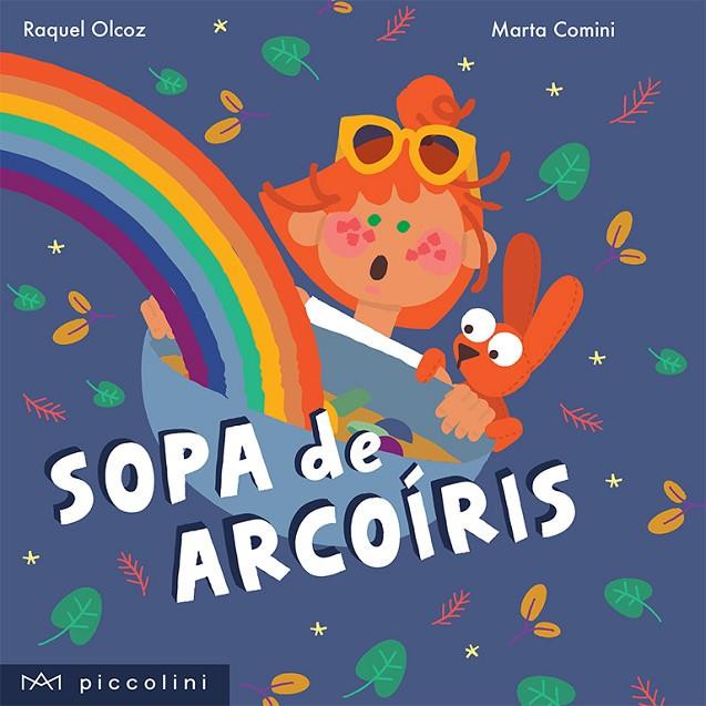 SOPA DE ARCOÍRIS | 9788412204230 | OLCOZ MORENO, RAQUEL