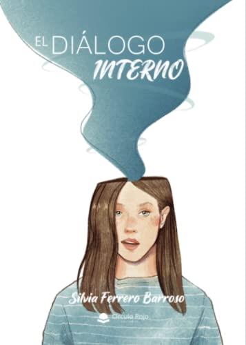 DIÁLOGO INTERNO, EL | 9788411755191 | FERRERO BARROSO, SILVIA