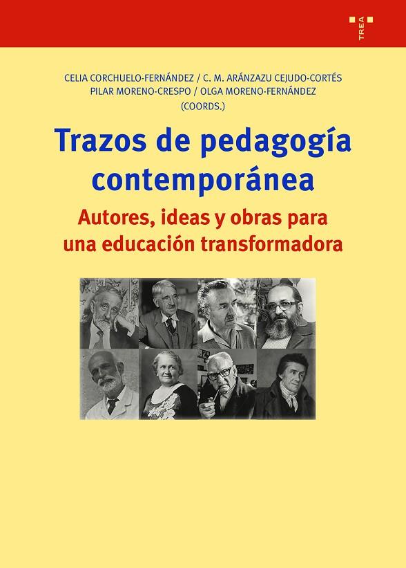 TRAZOS DE PEDAGOGIA CONTEMPORANEA | 9788417987930 | CEJUDO CORTÉS, C. M. ARÁNZAZU / CORCHUELO FERNÁNDEZ, CELIA