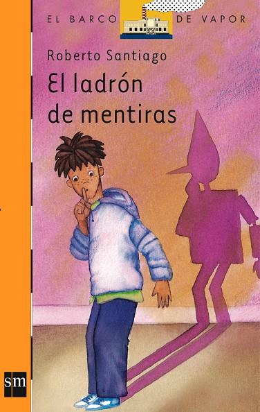 LADRÓN DE MENTIRAS, EL | 9788434850521 | SANTIAGO, ROBERTO