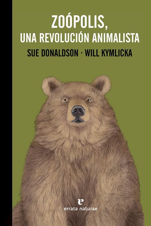 ZOÓPOLIS, UNA REVOLUCIÓN ANIMALISTA | 9788416544639 | DONALDSON / KYMLICKA