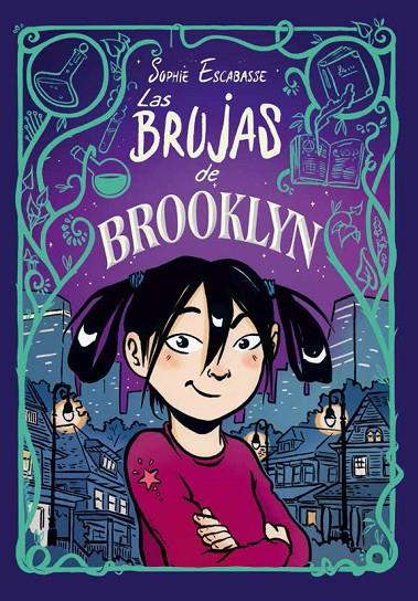 BRUJAS DE BROOKLYN, LAS | 9788468353708 | ESCABASSE, SOPHIE