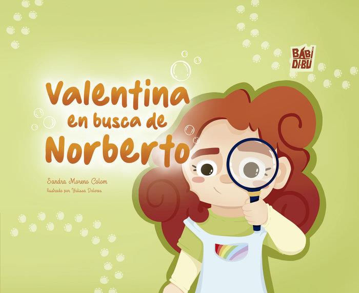 VALENTINA EN BUSCA DE NORBERTO | 9788419723970 | MORENO COLOM, SANDRA