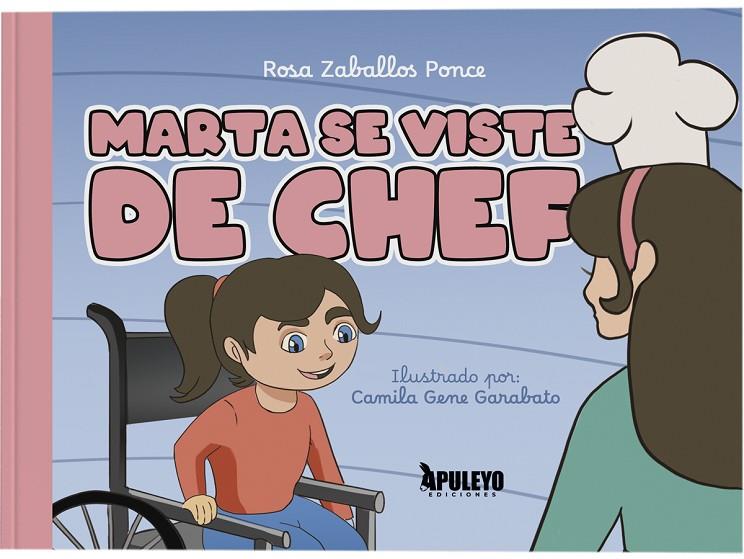 MARTA SE VISTE DE CHEF | 9788410607781 | ZABALLOS PONCE, ROSA