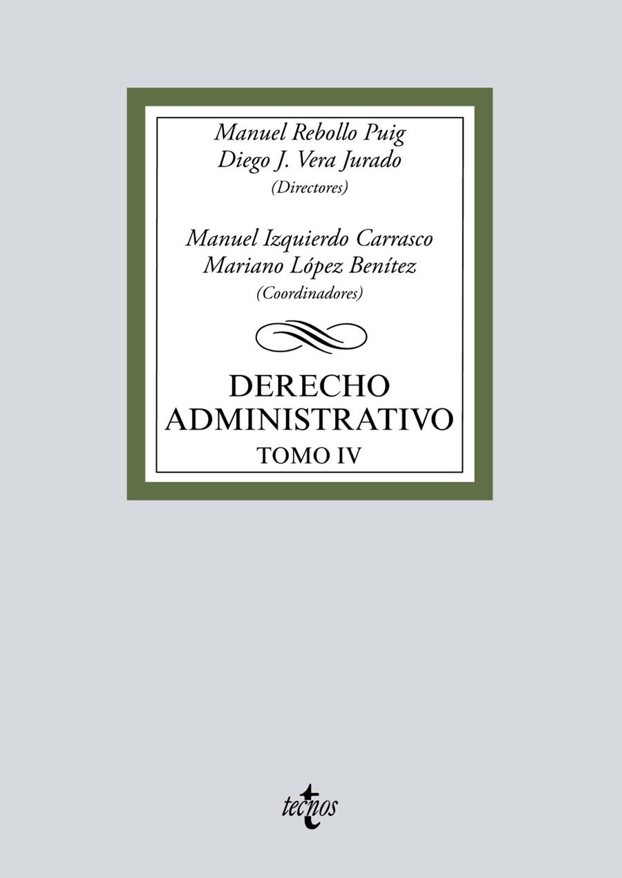DERECHO ADMINISTRATIVO | 9788430976393 | REBOLLO PUIG, MANUEL  /  VERA JURADO, DIEGO JOSÉ  /  IZQUIERDO CARRASCO, MANUEL