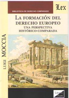 FORMACION DEL DERECHO EUROPEO, LA | 9789563920260 | MOCCIA, LUIGI