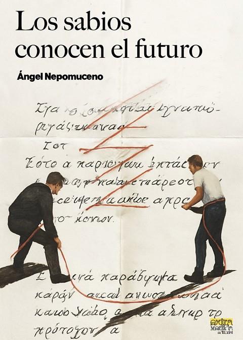 SABIOS CONOCEN EL FUTURO, LOS | 9788412877243 | NEPOMUCENO, ÁNGEL