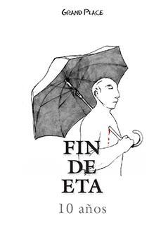 FIN DE ETA : 10 AÑOS | 9788409343003 | EGUIGUREN IMAZ, JESUS