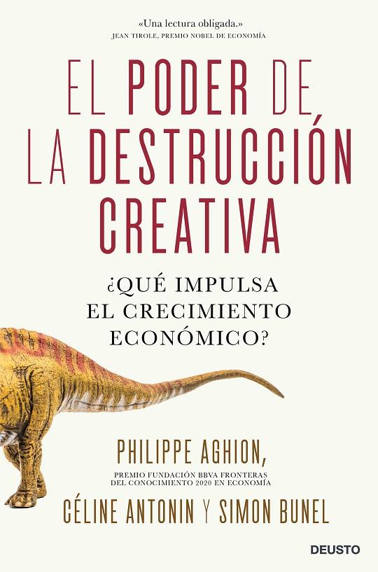 PODER DE LA DESTRUCCIÓN CREATIVA, EL | 9788423432578 | AGHION, PHILIPPE / ANTONIN, CÉLINE / BUNEL, SIMON