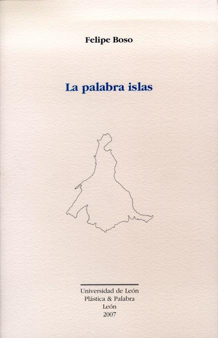 PALABRA ISLAS, LA | 9788497733267 | BOSO, FELIPE