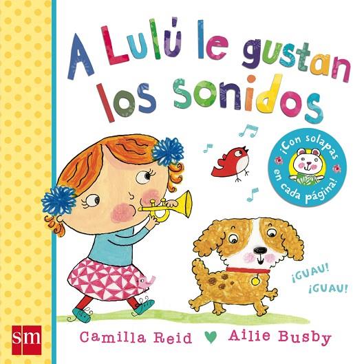 A LULÚ LE GUSTAN LOS SONIDOS | 9788467571868 | REID, CAMILLA