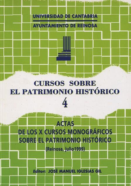 CURSOS SOBRE EL PATRIMONIO HISTÓRICO 4 | 9788481022544 | VARIOS AUTORES