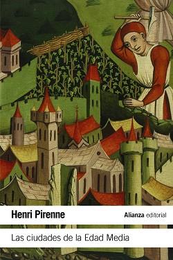 CIUDADES DE LA EDAD MEDIA, LAS | 9788491041016 | PIRENNE, HENRI