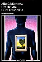 HOMBRE CON ENCANTO, UN | 9788483101148 | MCDERMOTT, ALICE