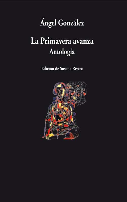 PRIMAVERA AVANZA, LA | 9788498957105 | GONZÁLEZ, ÁNGEL