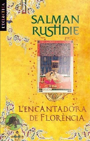 ENCANTADORA DE FLORÈNCIA, L' | 9788498244106 | RUSHDIE, SALMAN