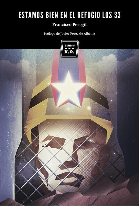 33 ESTAMOS BIEN EN EL REFUGIO, LOS | 9788493933616 | PEREGIL PECELLIN, FRANCISCO