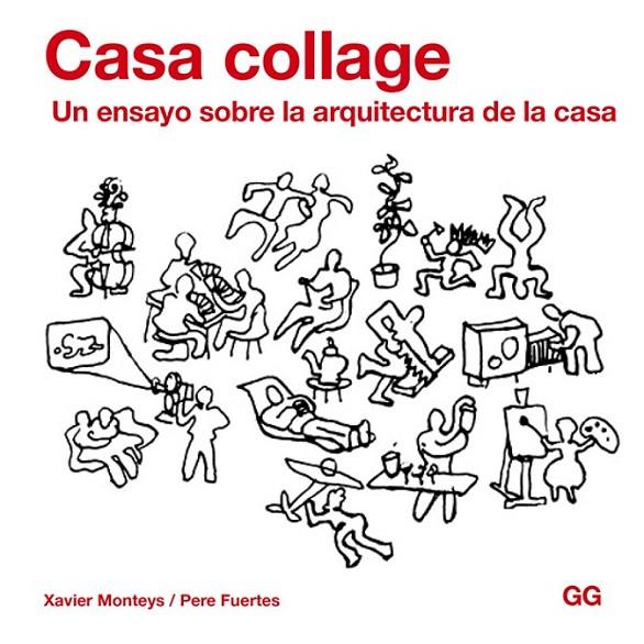 CASA COLLAGE | 9788425227820 | MONTEYS, XAVIER / FUERTES, PERE