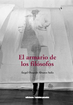 ARMARIO DE LOS FILÓSOFOS, EL | 9789566203315 | ÁLVAREZ SOLÍS, ÁNGEL OCTAVIO
