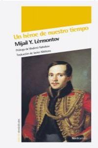 HEROE DE NUESTRO TIEMPO, UN | 9788493485498 | LERMONTOV, MIJAIL Y.