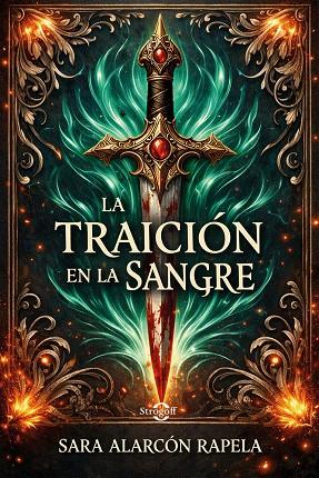 TRAICIÓN EN LA SANGRE, LA | 9788412424386 | ALARCON RAPELA, SARA