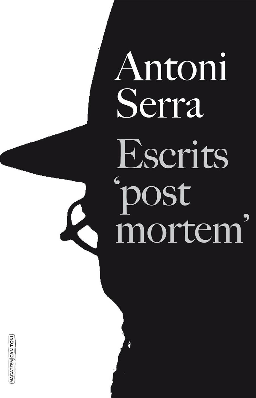 ESCRITS 'POST MORTEM' | 9788416163670 | SERRA I BAUÇÀ, ANTONI