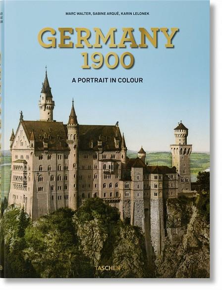 GERMANY 1900. A PORTRAIT IN COLOUR | 9783836576208 | LELONEK, KARIN