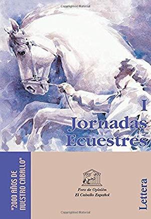 I JORNADAS ECUESTRES 2000 AÑOS DE NUESTRO | 9788493189631 | FORO DEL CABALLO ESPAÑOL