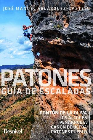 PATONES, GUIA DE ESCALADAS | 9788498297287 | VELAZQUEZ-GAZTELU PEREZ, JOSE MANUEL