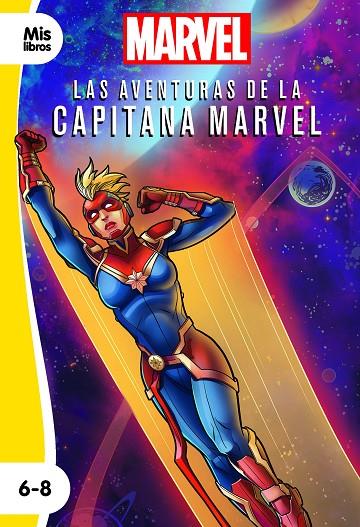 AVENTURAS DE LA CAPITANA MARVEL, LAS. NARRATIVA AMARILLA | 9788416914906 | MARVEL