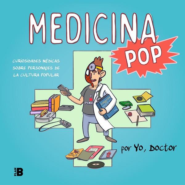 MEDICINA POP | 9788417809614 | YO, DOCTOR