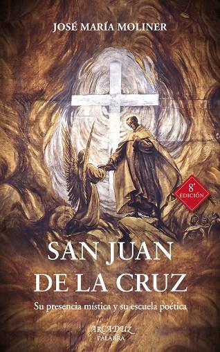 SAN JUAN DE LA CRUZ | 9788413681078 | MOLINER, JOSÉ MARÍA