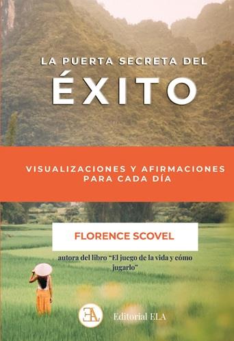 PUERTA SECRETA DEL ÉXITO, LA | 9788499502601 | SCOVEL, FLORENCE