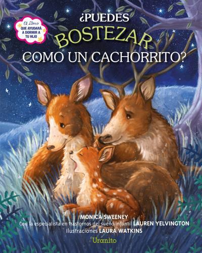 PUEDES BOSTEZAR COMO UN CACHORRITO? | 9788416773329 | SWEENEY, MONICA