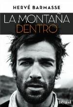 MONTAÑA DENTRO, LA | 9788498293548 | BARMASSE, HERVÉ