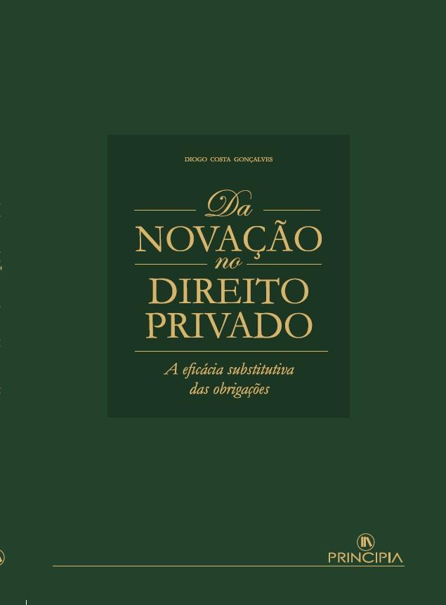 DA NOVAÇÃO NO DIREITO PRIVADO | 9789897164750 | COSTA GONÇALVES, DIOGO