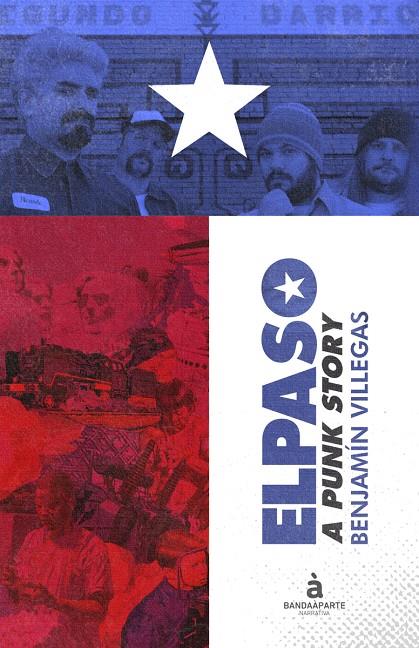ELPASO. A PUNK STORY | 9788494612961 | VILLEGAS, BENJAMIN