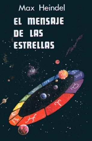 MENSAJE DE LAS ESTRELLAS | 9788485316120 | HEINDEL, MAX