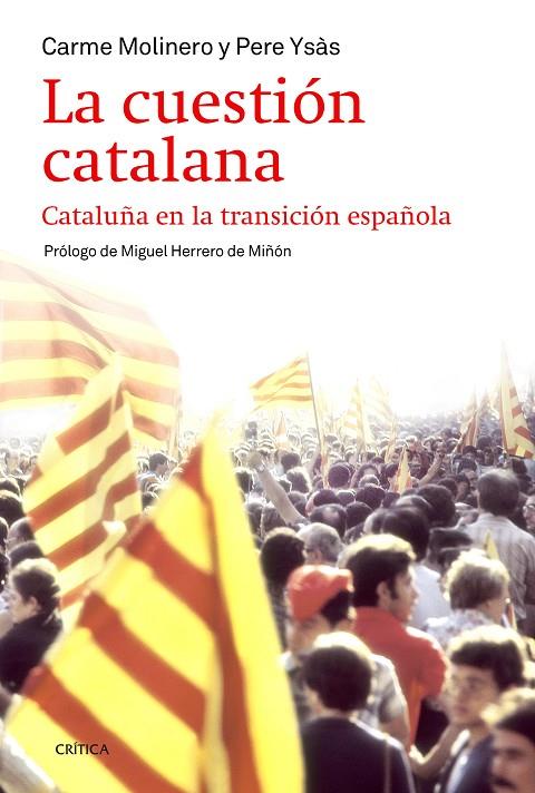 CUESTIÓN CATALANA, LA | 9788498927283 | YSÁS SOLANES, PERE / MOLINERO, CARME