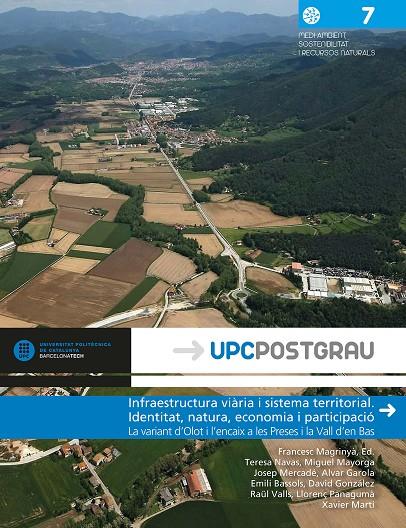 INFRAESTRUCTURA VIÀRIA I SISTEMA TERRITORIAL. IDENTITAT, NATURA, ECONOMIA I PARTICIPACIÓ | 9788498805390 | DIVERSOS AUTORS